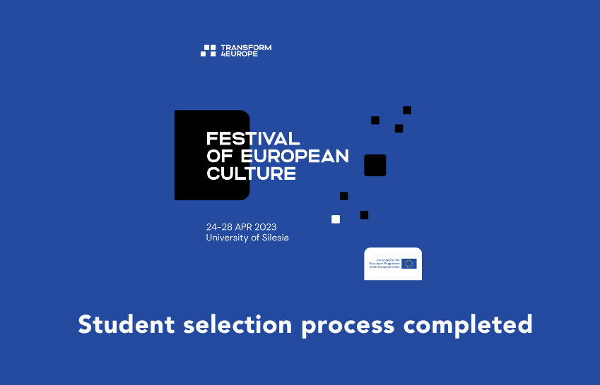 Mobility week selection procedure in  T4EU Festival of European Culture – University of Silesia